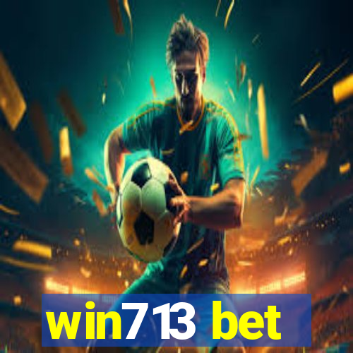 win713 bet