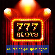 chutes no gol sportingbet