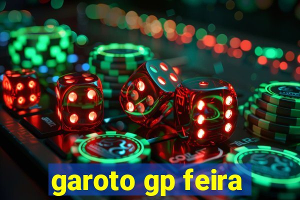 garoto gp feira