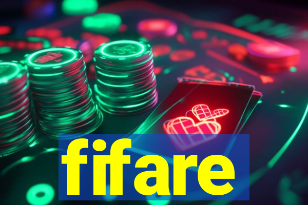 fifare