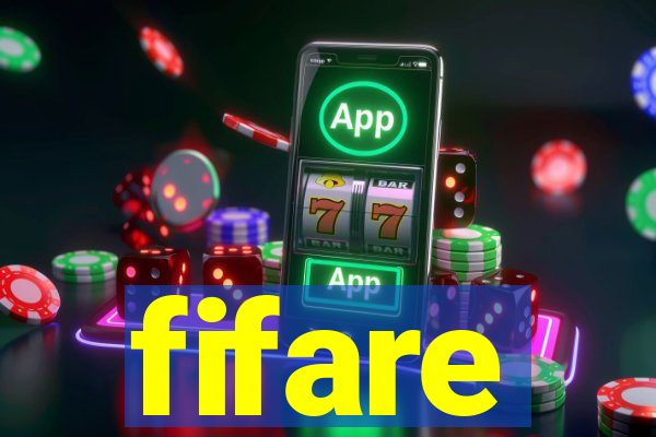 fifare