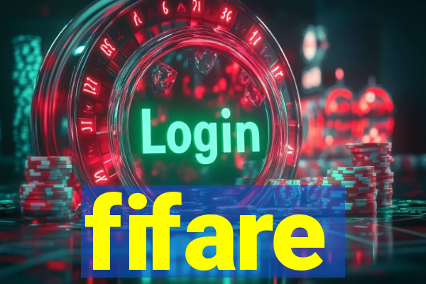 fifare