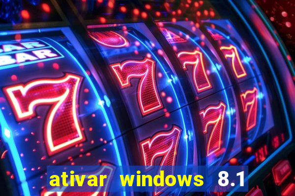 ativar windows 8.1 pro build 9600