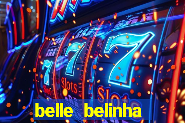 belle belinha privacy vazado