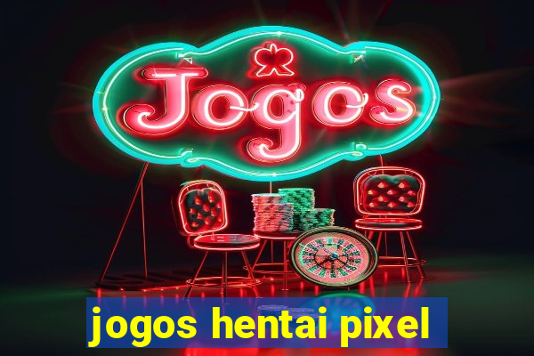 jogos hentai pixel