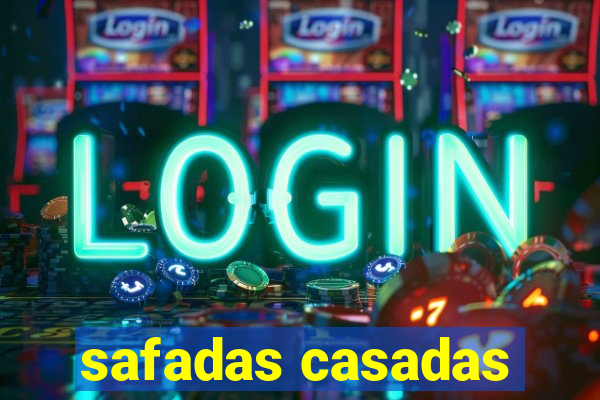 safadas casadas