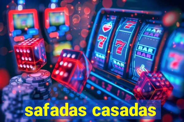 safadas casadas