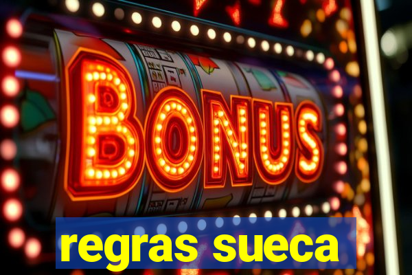 regras sueca
