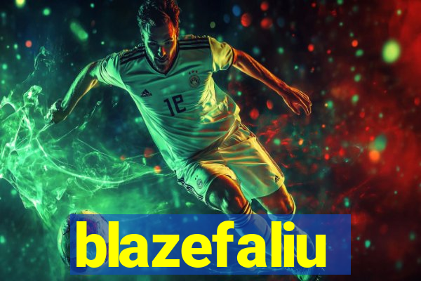 blazefaliu