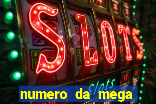 numero da mega sena de onten