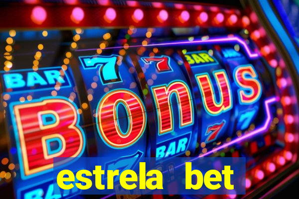 estrela bet download app
