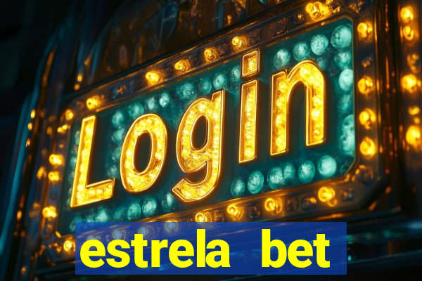estrela bet download app