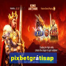 pixbetgrátisapp