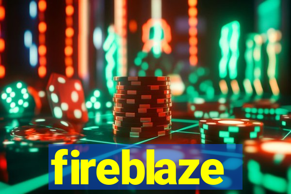 fireblaze