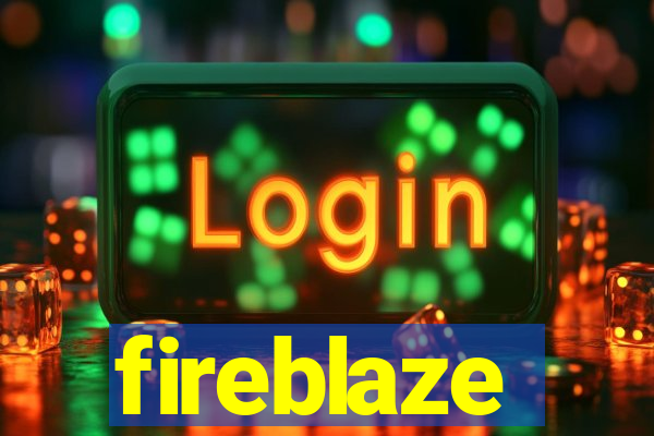 fireblaze