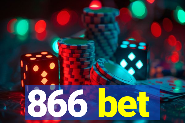 866 bet