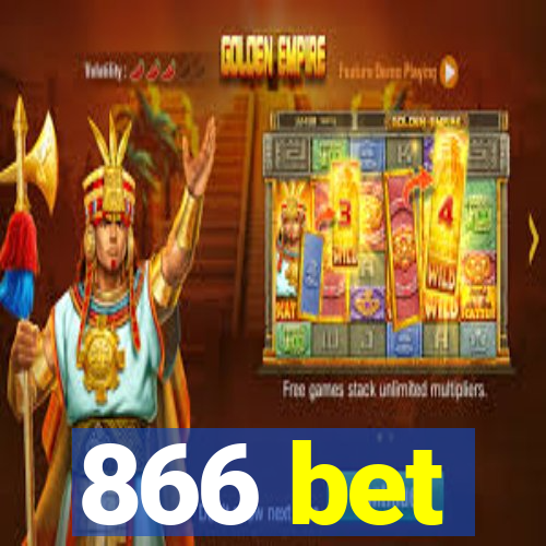 866 bet
