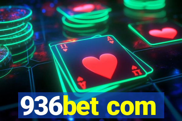 936bet com