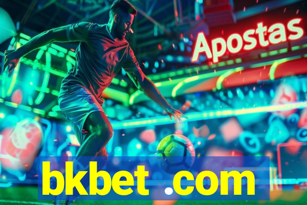 bkbet .com