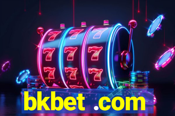 bkbet .com