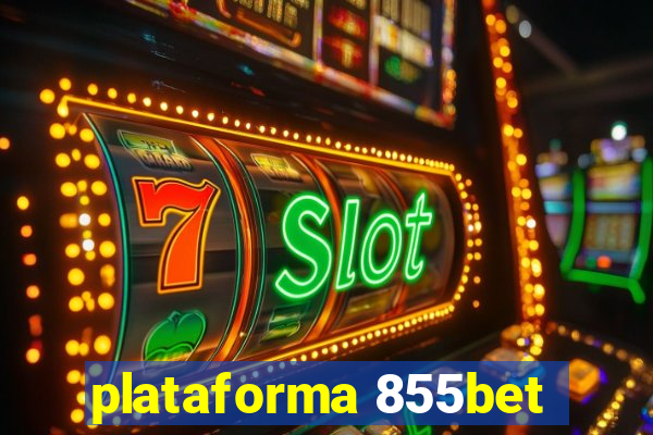 plataforma 855bet