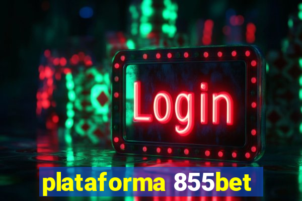 plataforma 855bet