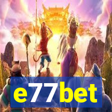 e77bet