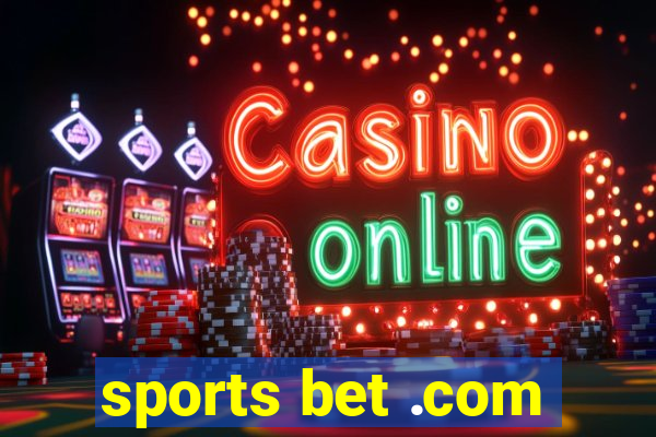 sports bet .com
