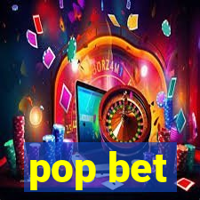 pop bet
