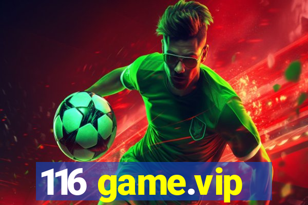 116 game.vip