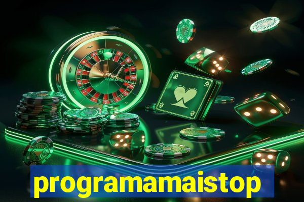 programamaistop