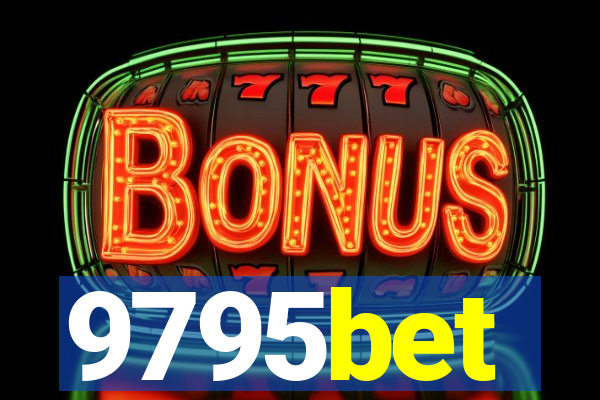 9795bet