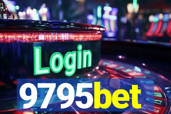 9795bet