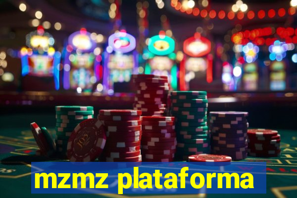 mzmz plataforma