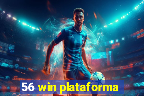 56 win plataforma