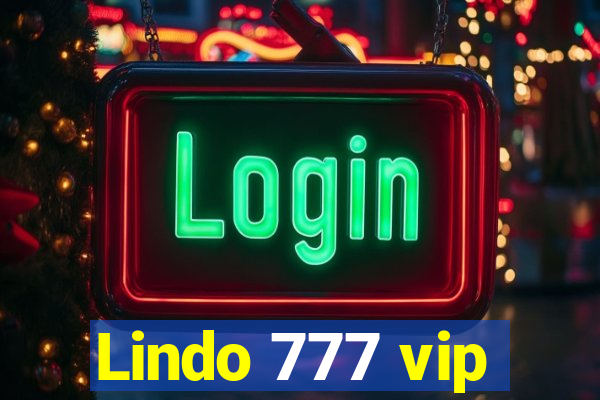 Lindo 777 vip