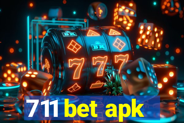 711 bet apk