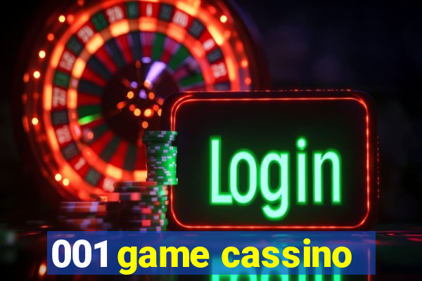 001 game cassino