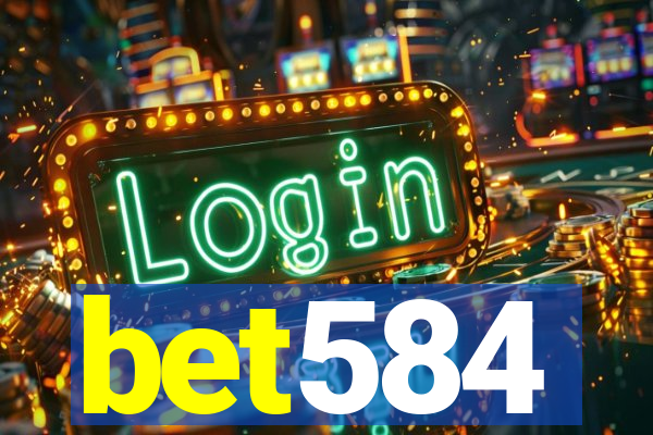bet584