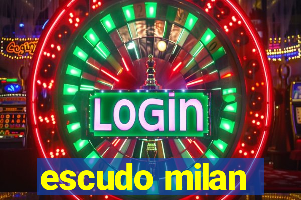 escudo milan