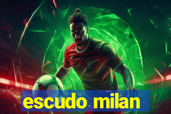 escudo milan
