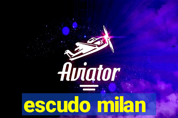 escudo milan