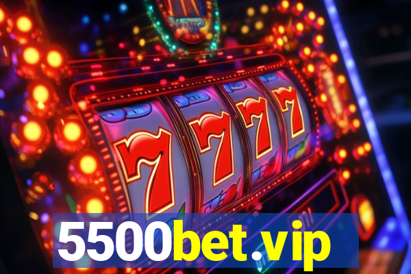5500bet.vip