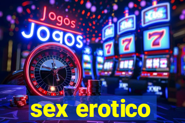 sex erotico