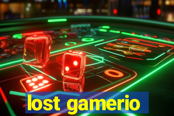 lost gamerio