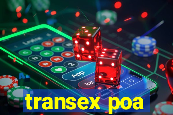 transex poa