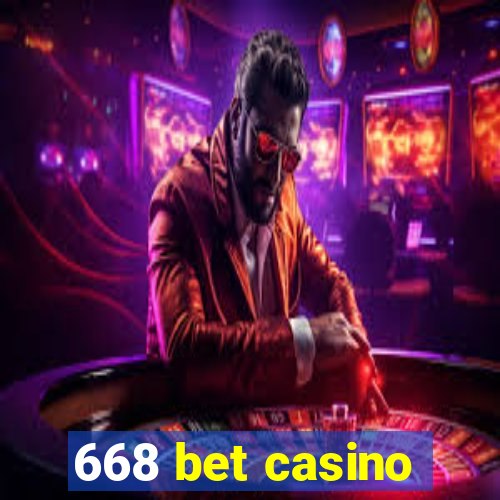 668 bet casino
