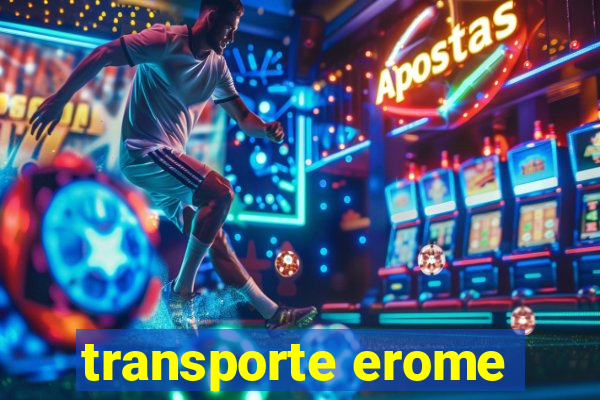 transporte erome