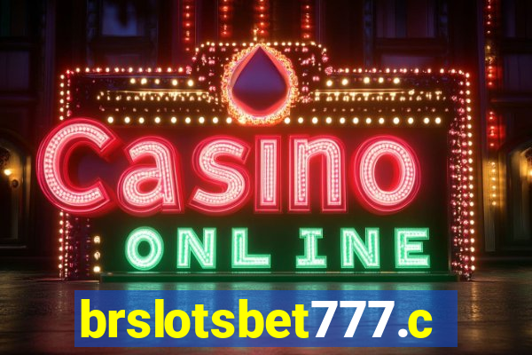 brslotsbet777.com