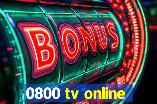 0800 tv online